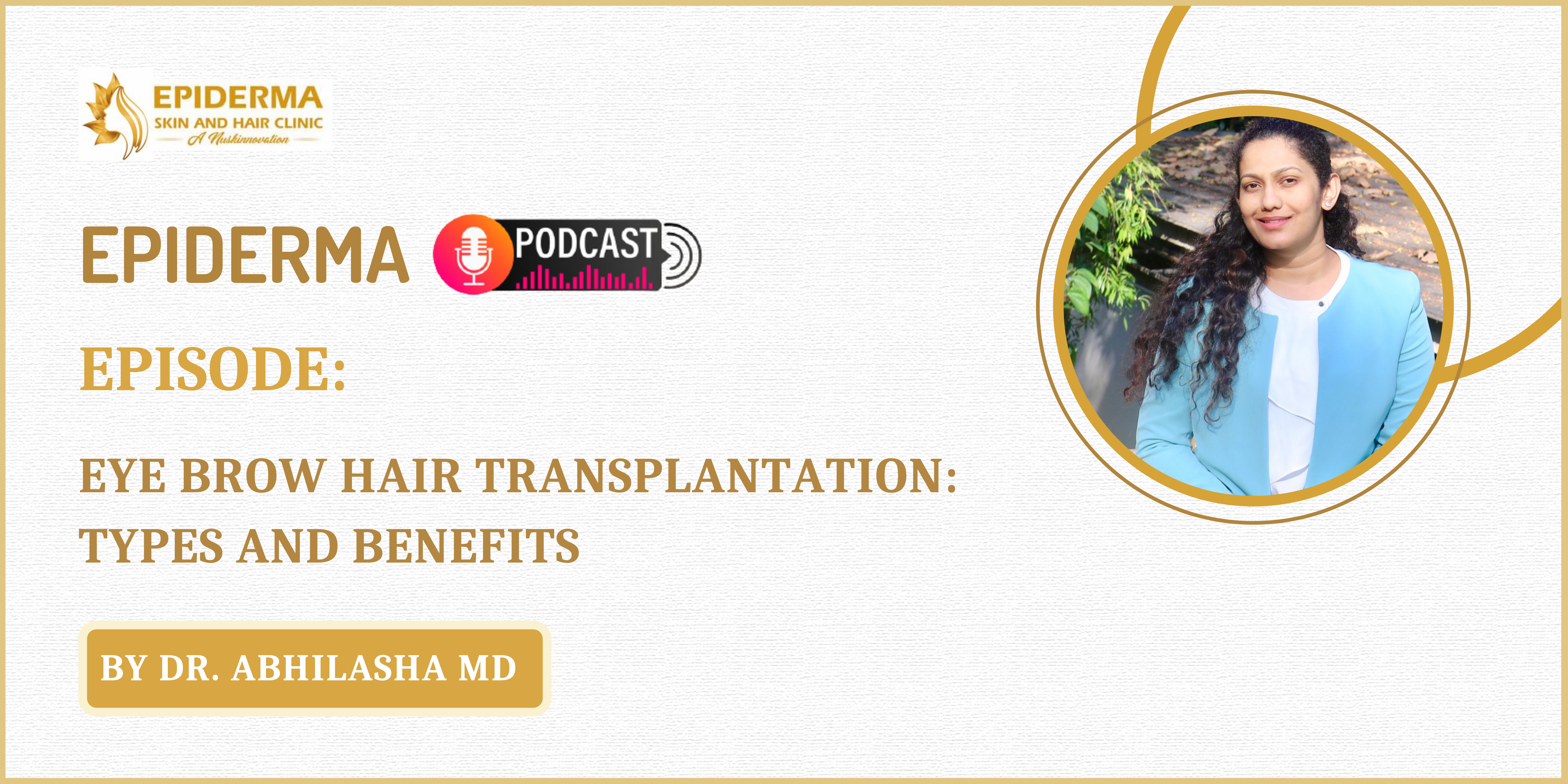 Eye Brow Hair Transplantation in Jayanagar | Epiderma Clinic
