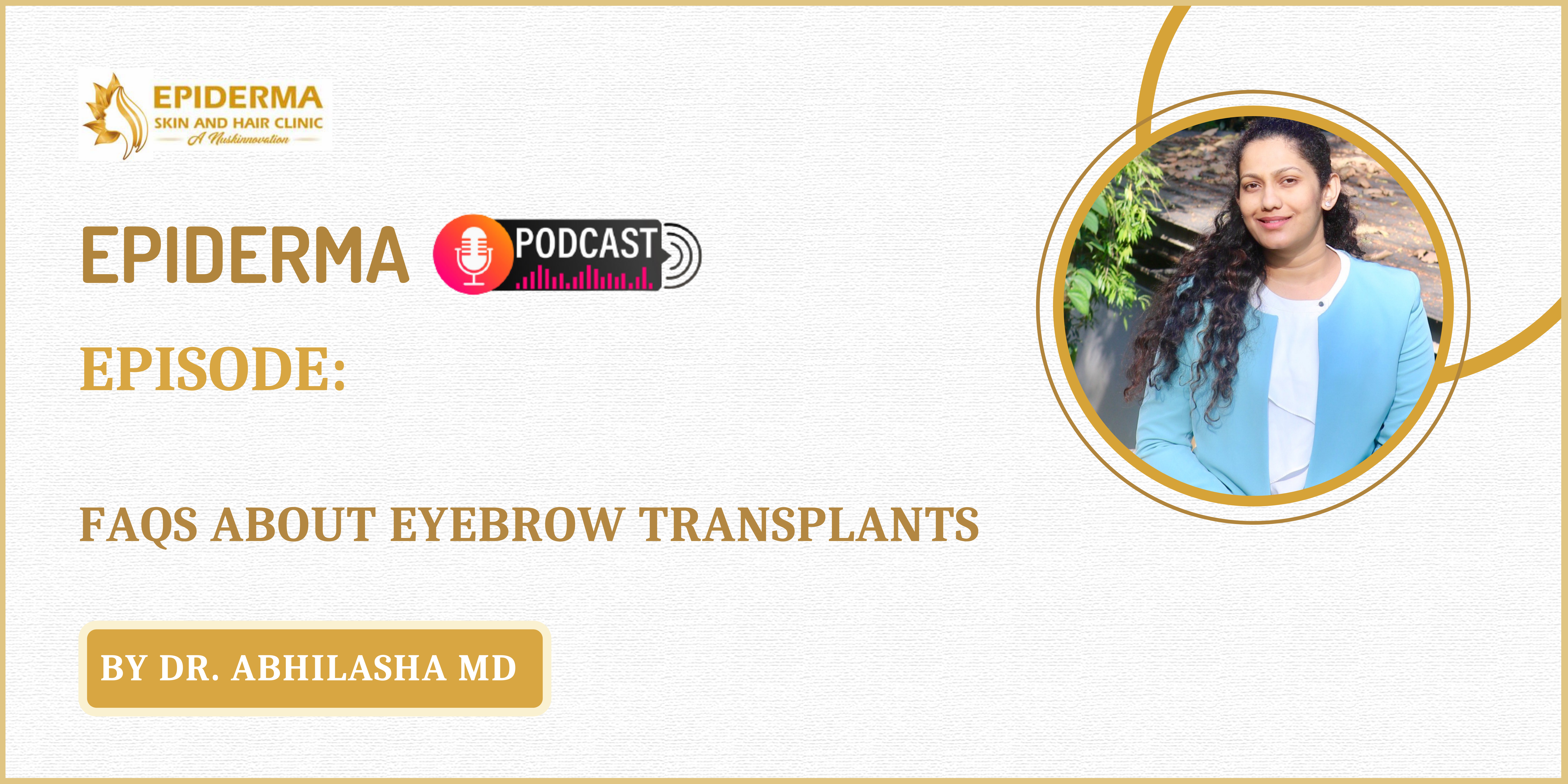 Eyebrow Transplantation in Jayanagar | Epiderma Clinic